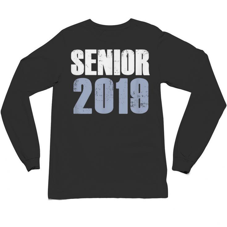 Senior 2019 Shirt Graduation Class Back To School Tee Unisex Long Sleeve T-Shirt