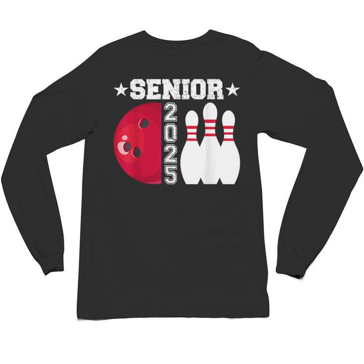 Senior 2025 Bowling Player Class Of 2025 Graduation Seniors Unisex Long Sleeve T-Shirt