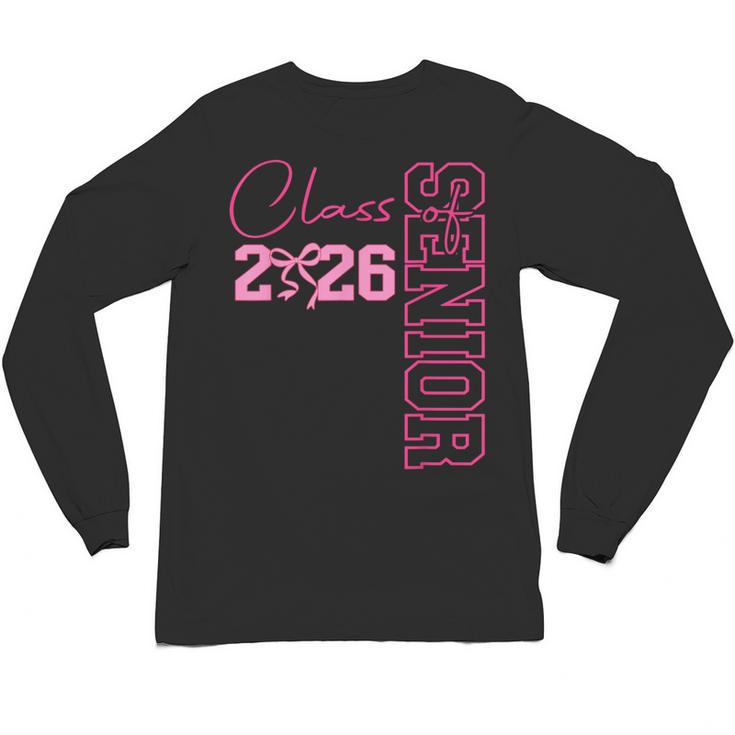Senior 2026 Class Of 2026 Coquette Bow Graduation 2026 Unisex Long Sleeve T-Shirt