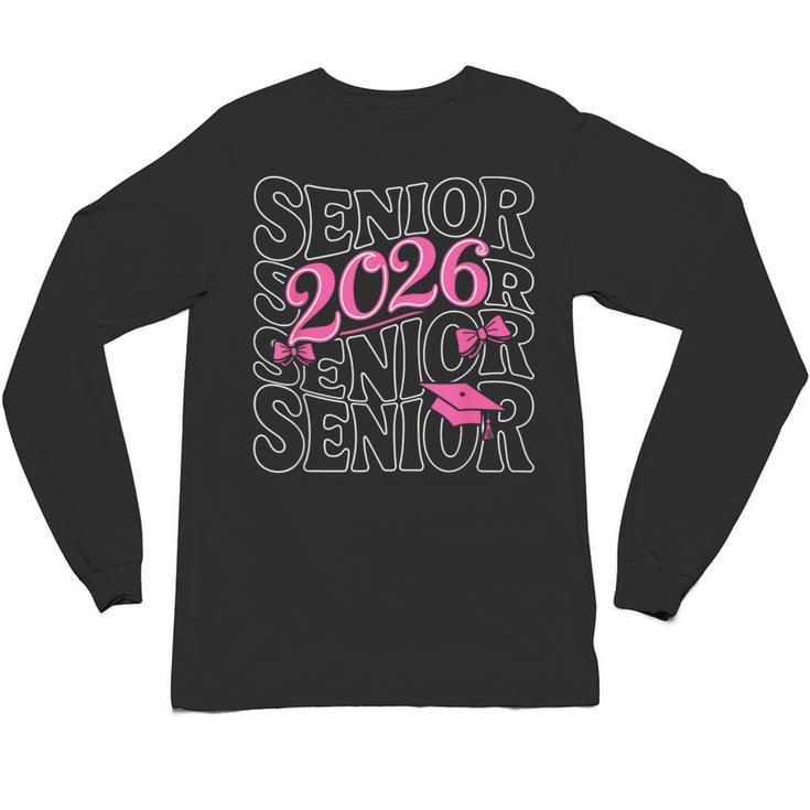 Senior 2026 Class Of 2026 Coquette Pink Bow Graduation Moms Unisex Long Sleeve T-Shirt