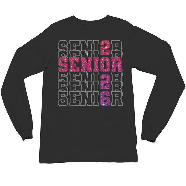 Senior 2026 Class Of 2026 Graduation 2026 Pink Girl Women Unisex Long Sleeve T-Shirt