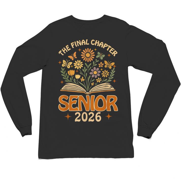 Senior 2026 Final Chapter Retro Book Lover Last First Day Unisex Long Sleeve T-Shirt