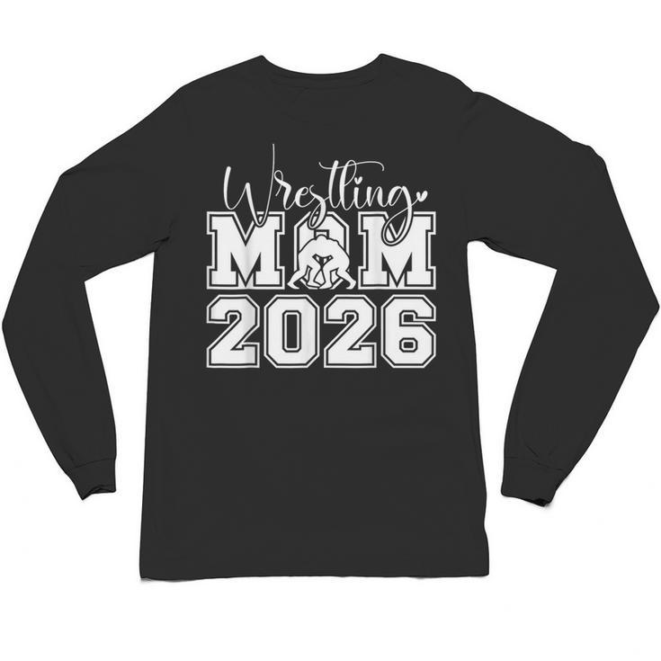 Senior 2026 Wrestling Mom Proud Senior 2026 Mom Graduation Unisex Long Sleeve T-Shirt