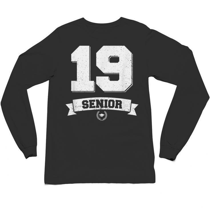 Senior Class Of 2019 Graduation School College Unisex Long Sleeve T-Shirt