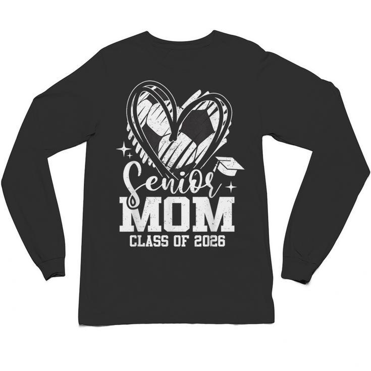 Senior Mom Class Of 2026 Soccer Graduation Heart Unisex Long Sleeve T-Shirt