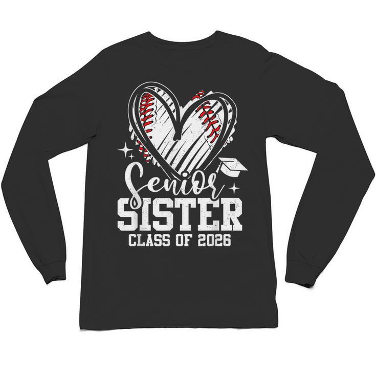 Senior Sister Class Of 2026 Baseball Graduation Heart Unisex Long Sleeve T-Shirt