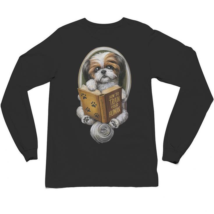 Shih Tzu Book How To Train Your Human Funny Dog Motif Unisex Long Sleeve T-Shirt
