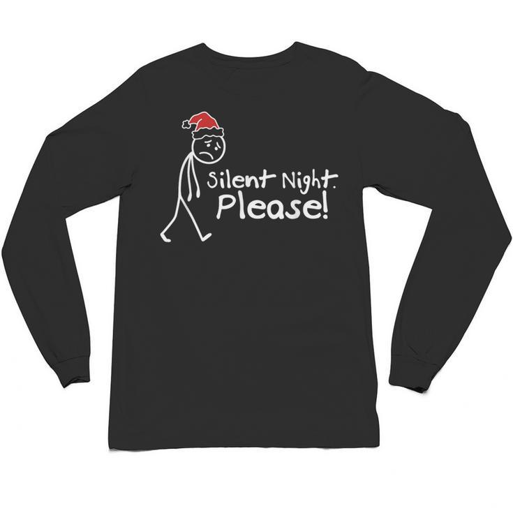 Silent Night Please Christmas Introvert Unisex Long Sleeve T-Shirt