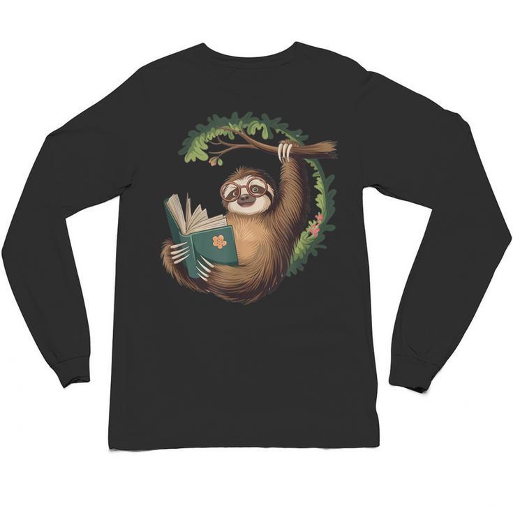 Sloth Reading a Book Lazy Sloth Bookworm Unisex Long Sleeve T-Shirt