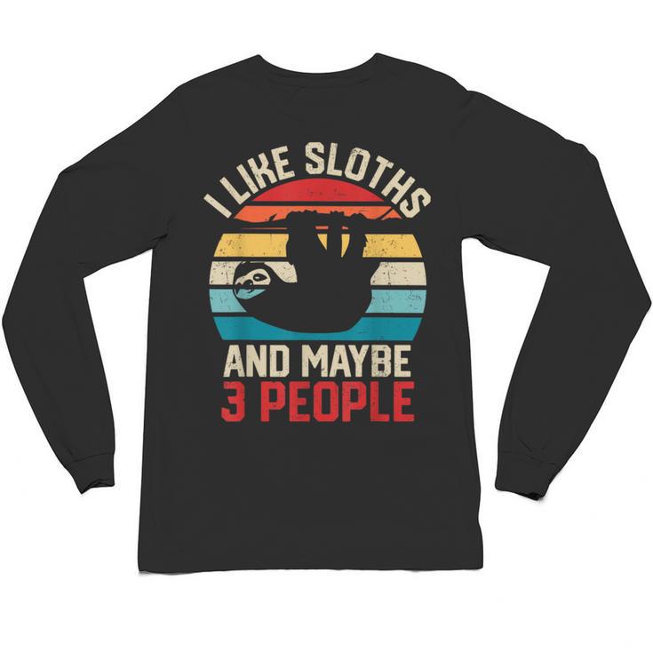 I Like Sloths And Maybe 3 People Sloth Introvert Vintage Unisex Long Sleeve T-Shirt
