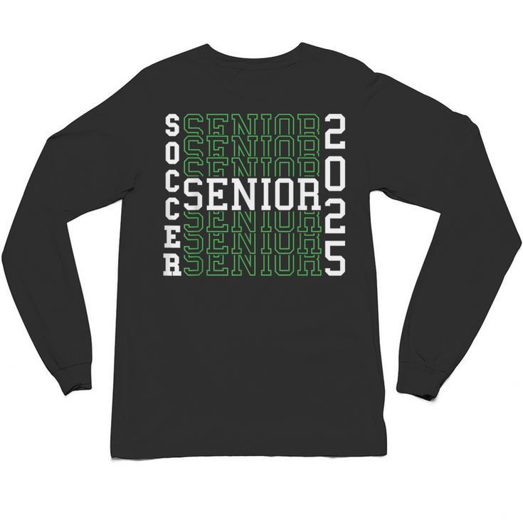 Soccer Senior Night Soccer Senior 2025 Graduation 45 Unisex Long Sleeve T-Shirt
