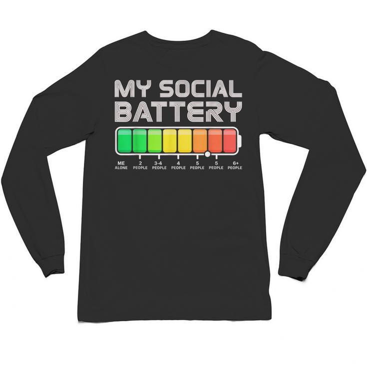 Social Battery Low Energy Antisocial Introvert Unisex Long Sleeve T-Shirt