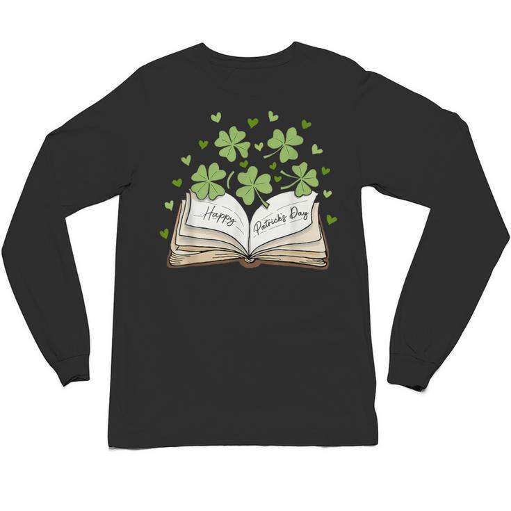 St Patricks Day Book Lover Librarian Reading Saint Pattys Unisex Long Sleeve T-Shirt