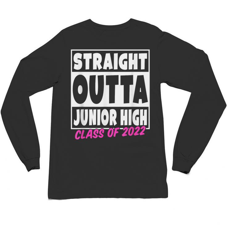 Straight Outta Junior High School Graduation Unisex Long Sleeve T-Shirt
