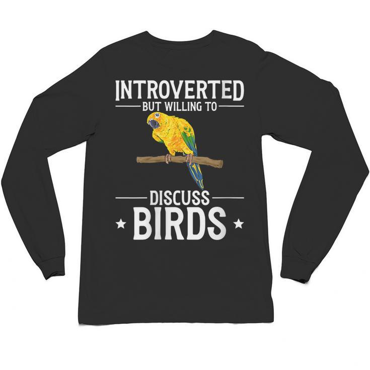 Sun Conure Introvert Parrot Bird Sun Conure Unisex Long Sleeve T-Shirt
