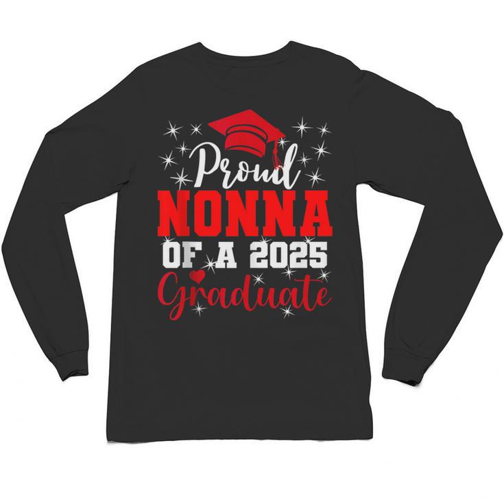 Super Proud Nonna Of 2025 Graduate Senior Graduation Family Unisex Long Sleeve T-Shirt