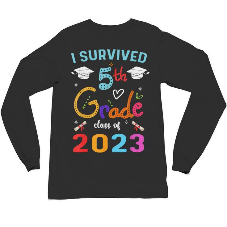 I Survived 5th Grade Graduation Class 2023 Elementary Unisex Long Sleeve T-Shirt