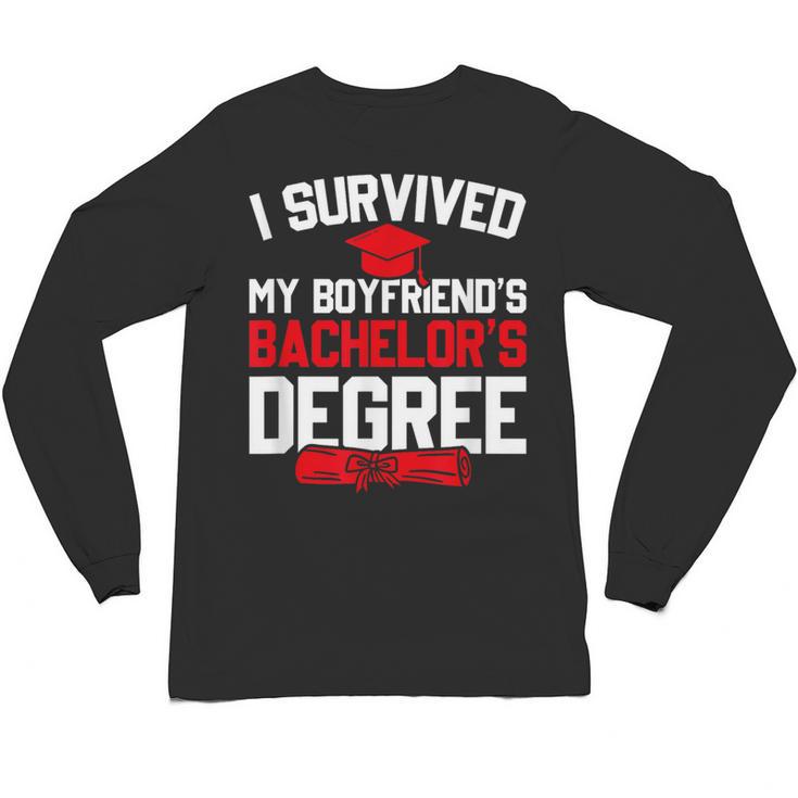 I Survived My Boyfriend's Bachelor's Degree Graduation Unisex Long Sleeve T-Shirt