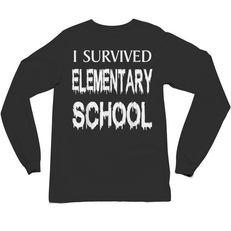I Survived Elementary School  Graduation Shirt T-Shirt Unisex Long Sleeve T-Shirt