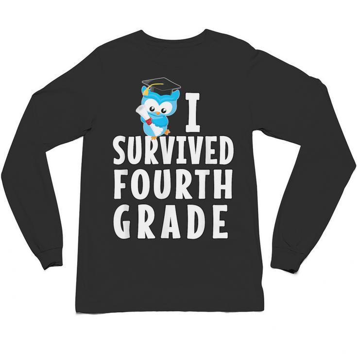 I Survived Fourth Grade Graduation Kids Owl Grad Unisex Long Sleeve T-Shirt