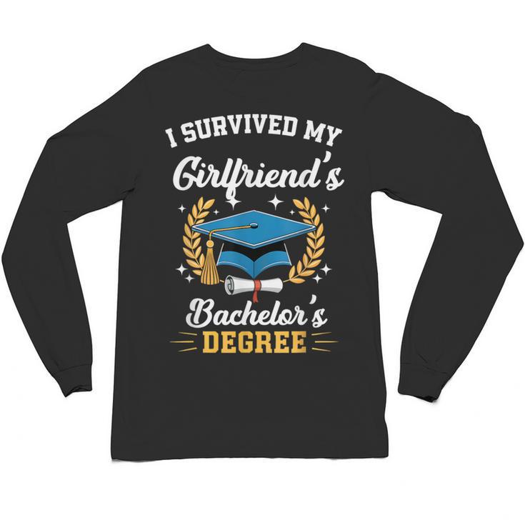 I Survived My Girlfriend's Bachelor's Degree Graduation Unisex Long Sleeve T-Shirt