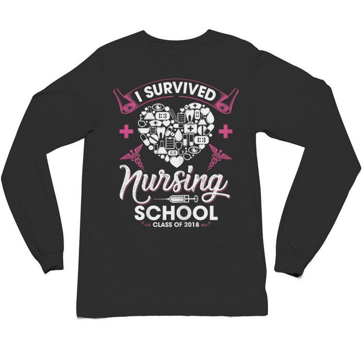 I Survived Nursing School Class Of 2018 Graduation T-Shirt Unisex Long Sleeve T-Shirt