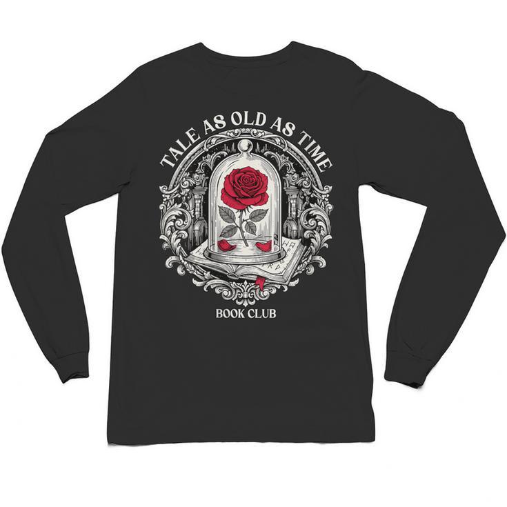 Tale As Old As Time Classic Book Lover Retro Unisex Long Sleeve T-Shirt