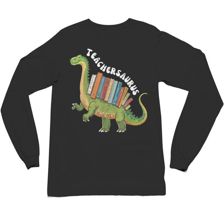Teachersaurus Dinosaur Teachers Dino Reading Book Librarian Unisex Long Sleeve T-Shirt