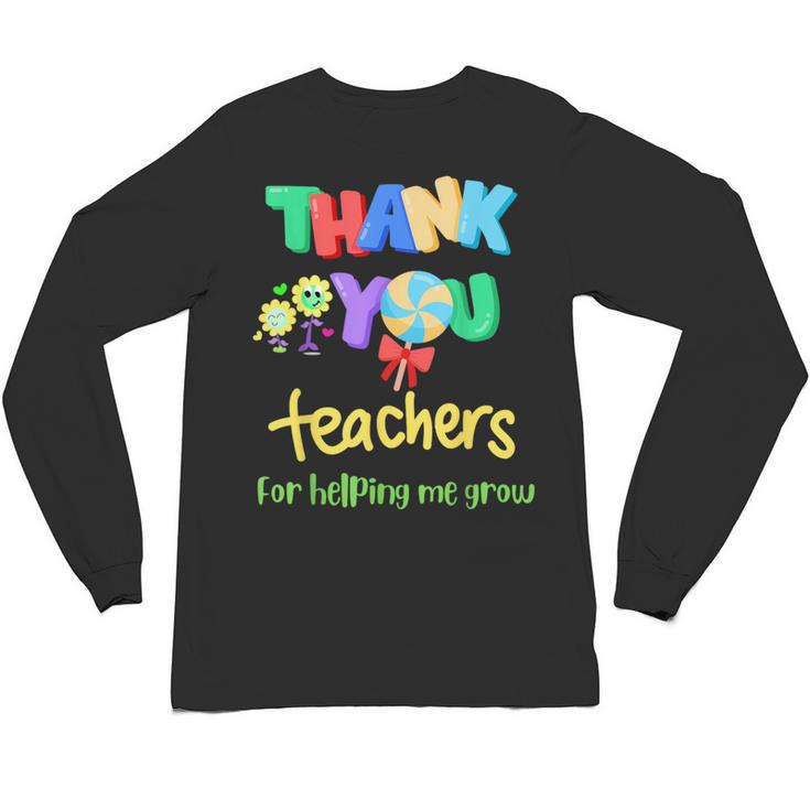 Thank You Teacher Appreciation Graduation Men Women Kids Unisex Long Sleeve T-Shirt
