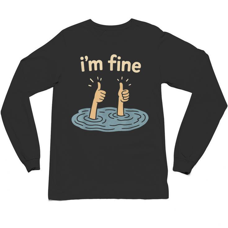 Two Thumbs Up I'm Fine Sarcastic Meme Introvert Humor Unisex Long Sleeve T-Shirt