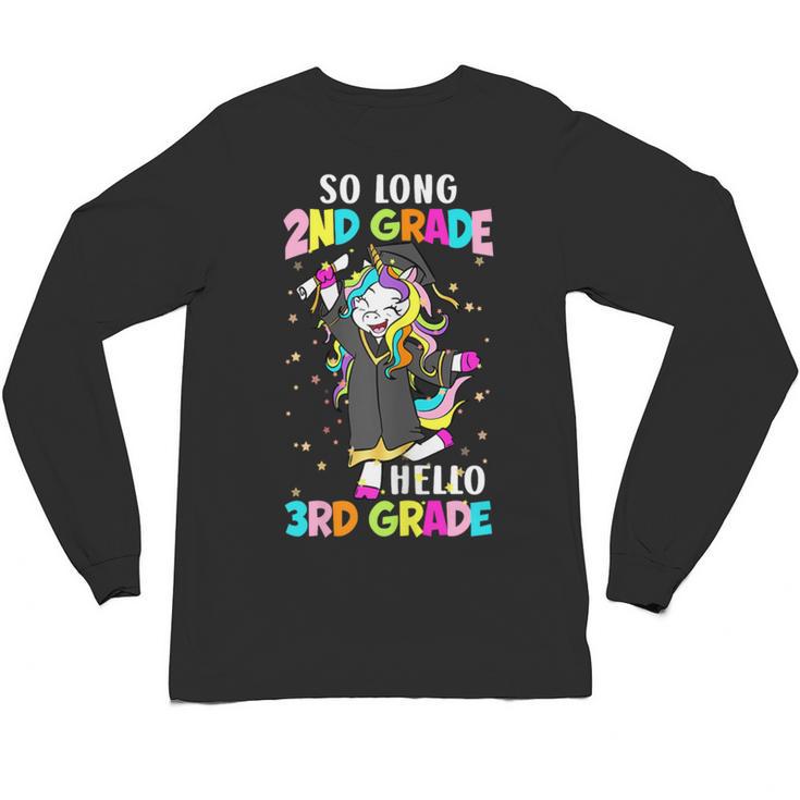 Unicorn So Long 2nd Grade Hello 3rd Grade Graduation Unisex Long Sleeve T-Shirt