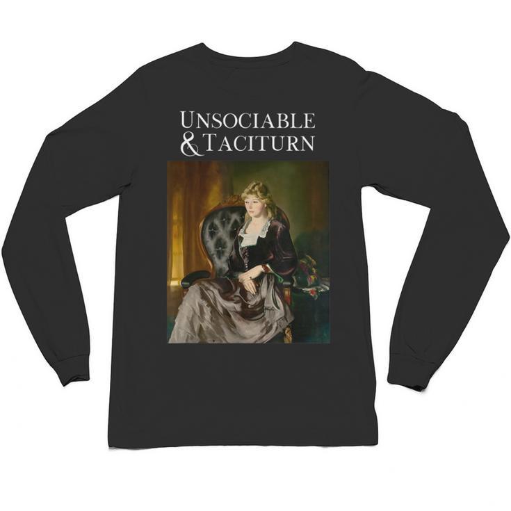 Unsociable And Taciturn Jane Austin Quote Book Classic Lit Unisex Long Sleeve T-Shirt