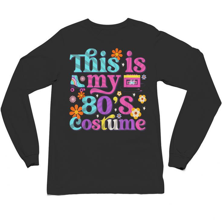Vintage 80s Costume Nostalgia 1980s Fashion Cute Girls Women Unisex Long Sleeve T-Shirt