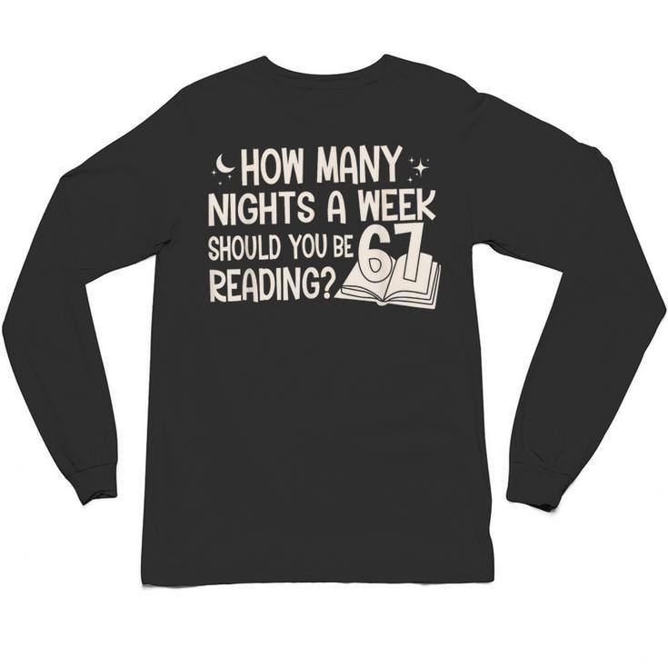 Vintage How Many Nights Reading 67 Meme Book Lover Teacher Unisex Long Sleeve T-Shirt