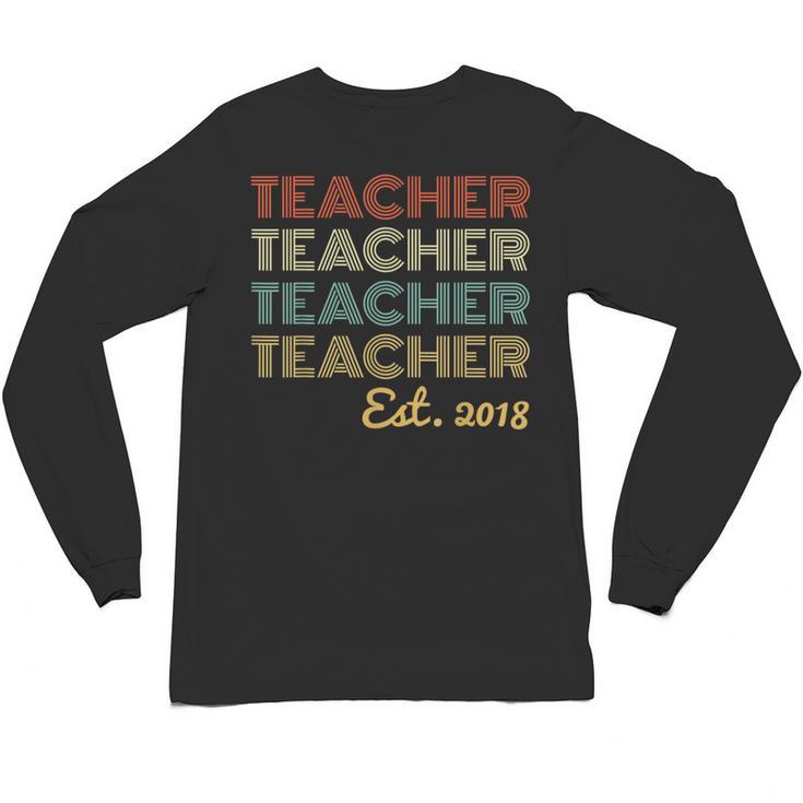 Vintage Teacher Established 2018 Graduation Men Unisex Long Sleeve T-Shirt