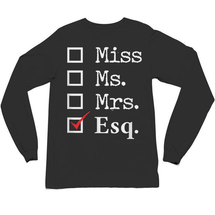 Women Lawyer Attorney Law School Graduation Lawyer Unisex Long Sleeve T-Shirt