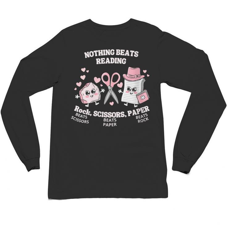Women's Nothing Beats Reading Book Lover Statement Unisex Long Sleeve T-Shirt