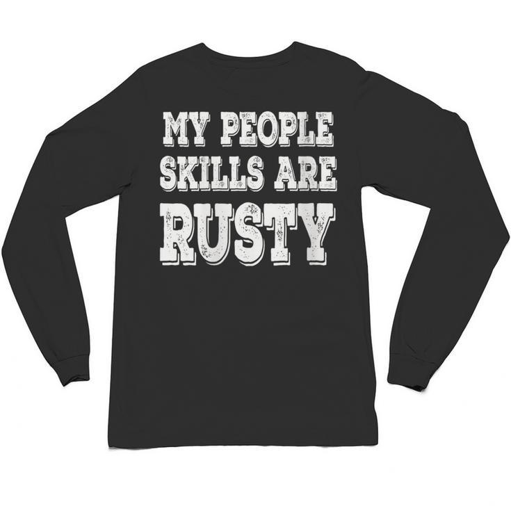 Women's My People Skills Are Rusty Introvert SPN Moments Unisex Long Sleeve T-Shirt
