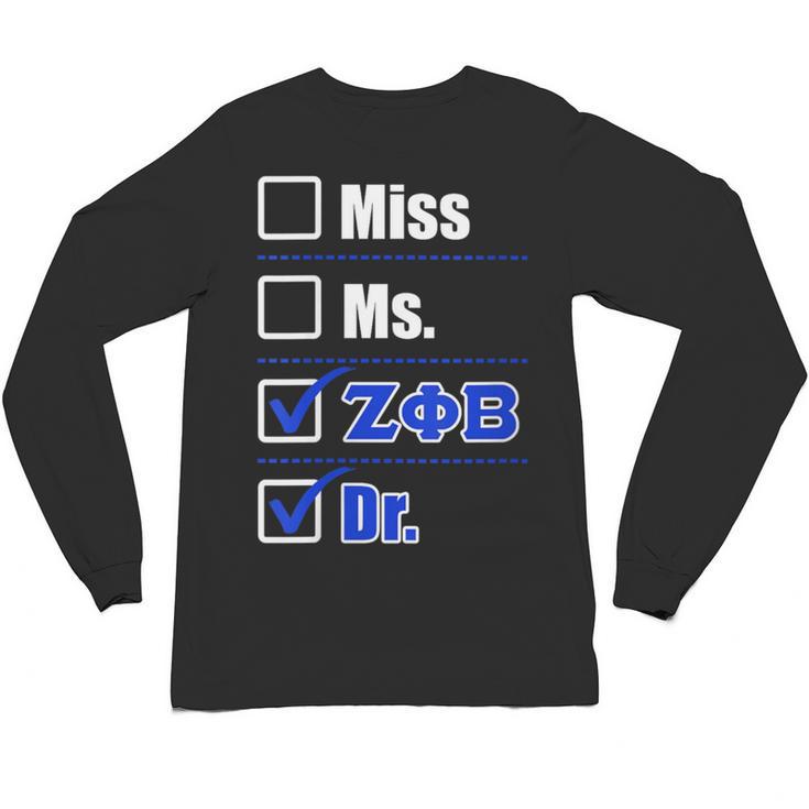 Zeta Phi Beta Doctor Graduation Zeta Phi Beta HBCU Doctor Unisex Long Sleeve T-Shirt