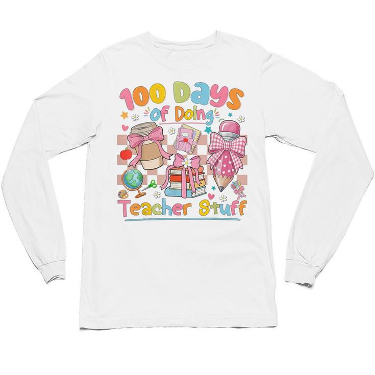 100th Day Of School Teacher 100 Days Coffee Books Unisex Long Sleeve T-Shirt