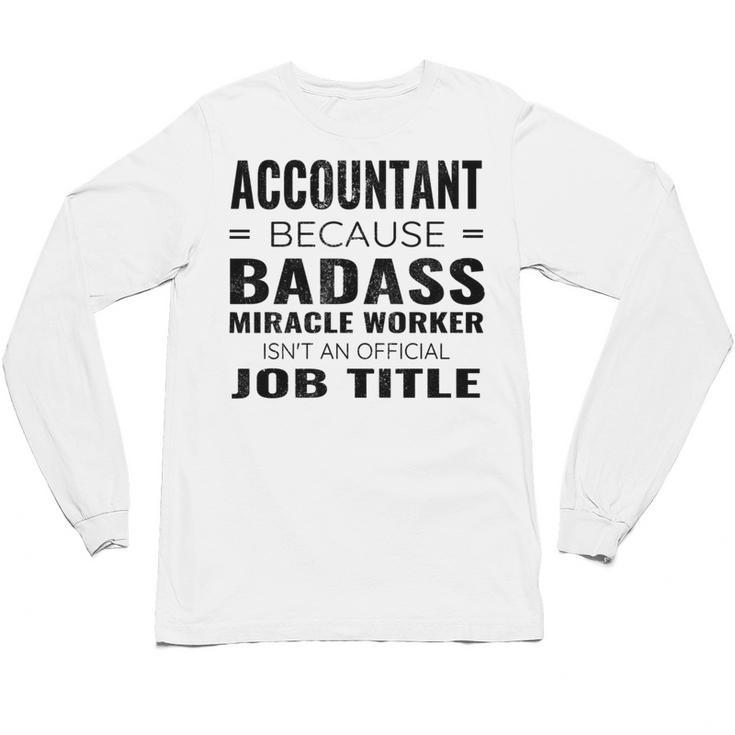 Accountant Graduation Future Accountant  Men Women Unisex Long Sleeve T-Shirt