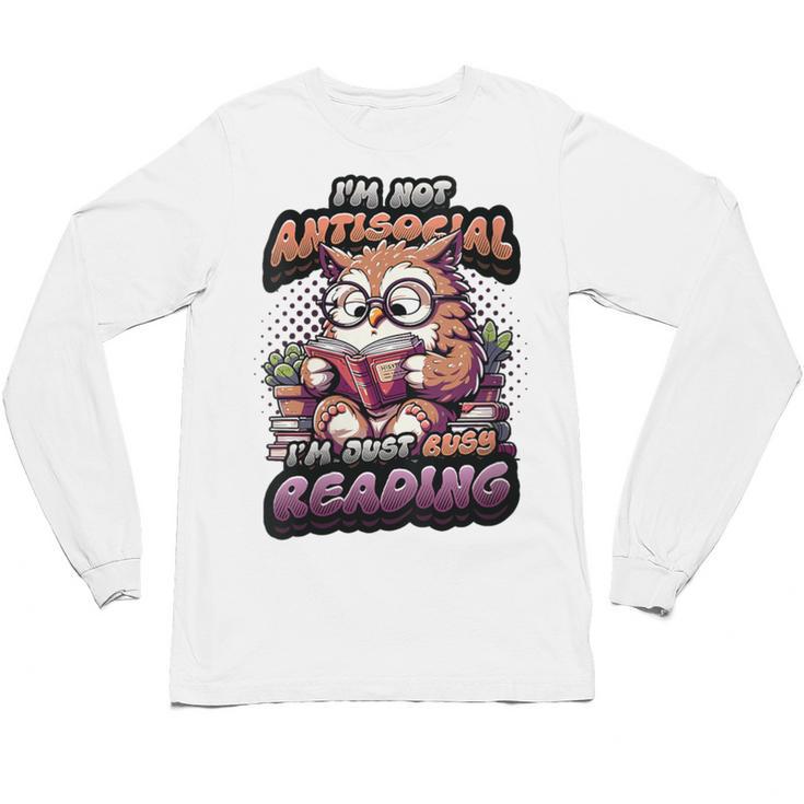 Book Lover Owl Reading Books Introvert Bookworm Unisex Long Sleeve T-Shirt