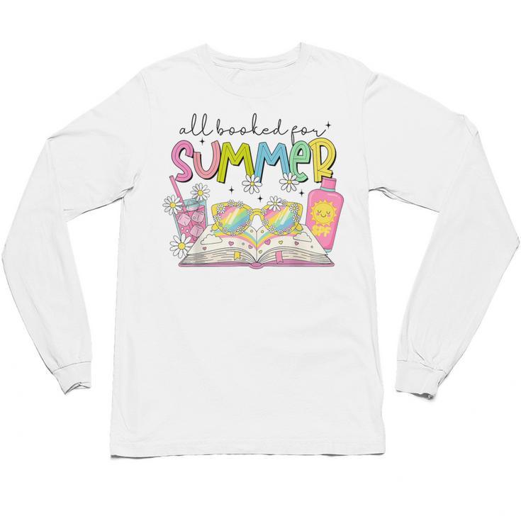 All Booked For Summer Reading Beach Floral Bookish Book Girl Unisex Long Sleeve T-Shirt