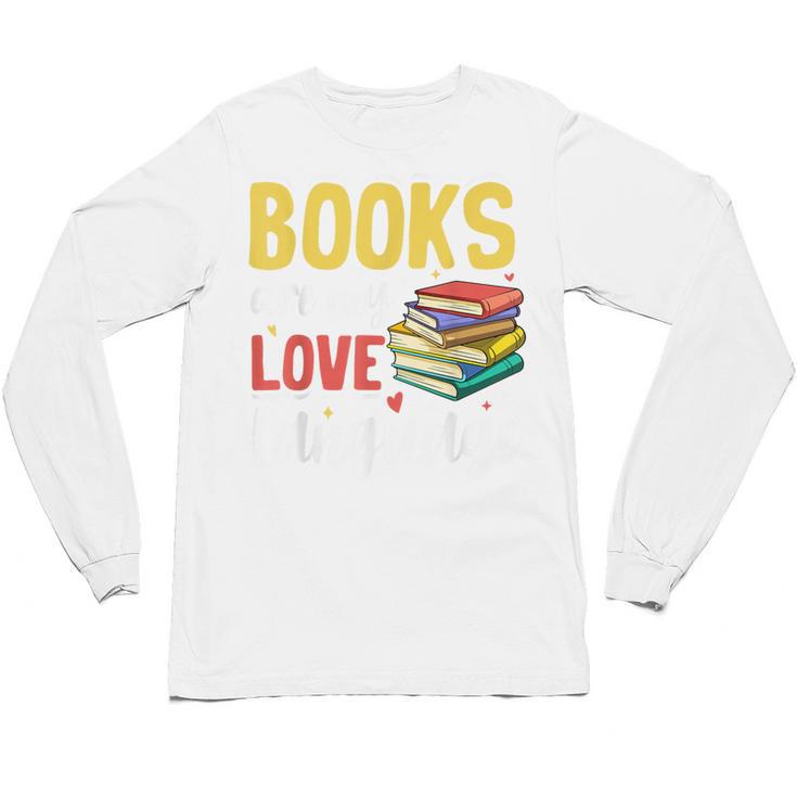 Books Are My Love Language Stack Unisex Long Sleeve T-Shirt