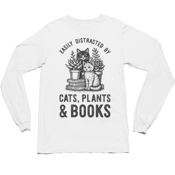 Cats Plants And Books Shirt Plant Lover Gardening Unisex Long Sleeve T-Shirt