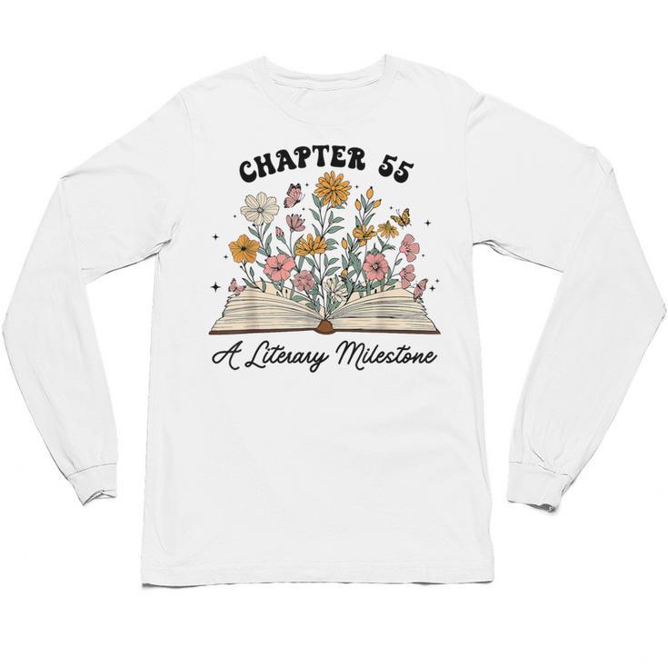 Chapter 55 A Literary Milestone 55th Birthday Book Lovers Unisex Long Sleeve T-Shirt