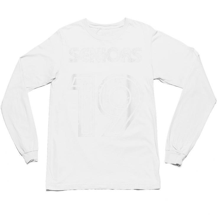 Class Of 2019 High School Graduation 19 Seniors Unisex Long Sleeve T-Shirt