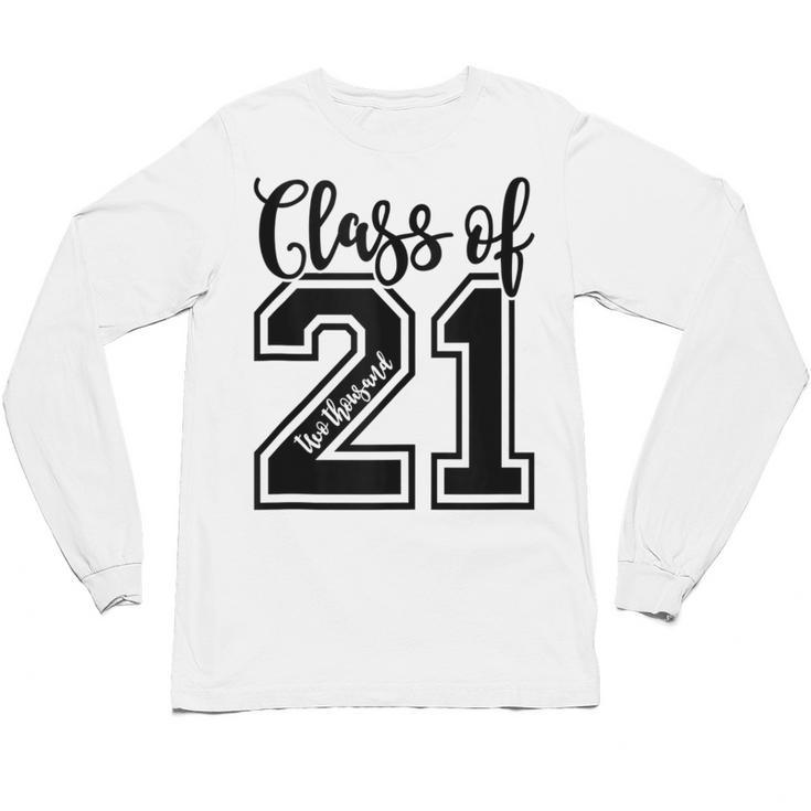 Class Of 2021 Senior 21 Cool Graduation Unisex Long Sleeve T-Shirt