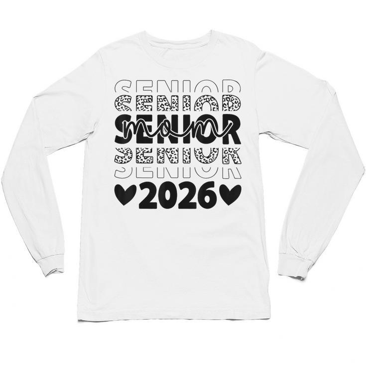 Class Of 2026 Senior Graduation Year Unisex Long Sleeve T-Shirt