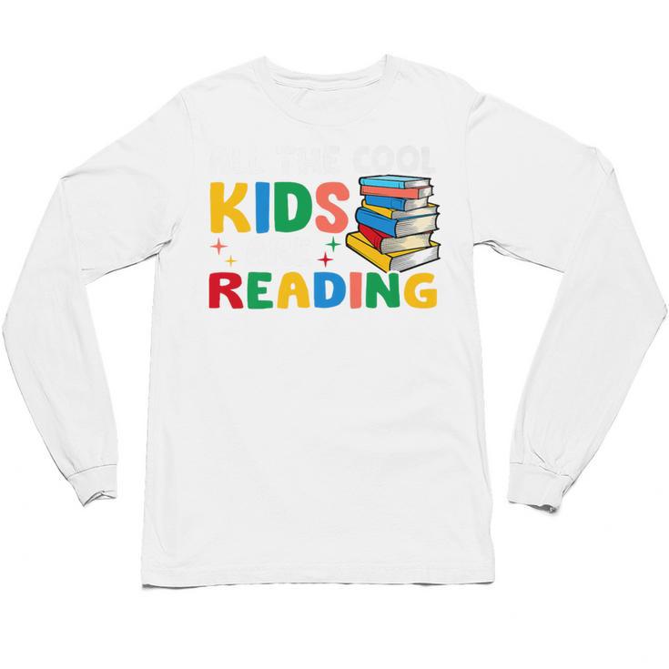 All The-Cool Kids Are Reading Teacher Book Lover Librarian Premium Unisex Long Sleeve T-Shirt
